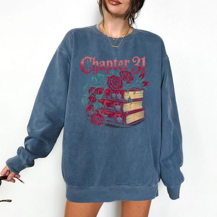 Chapter 31 Gothic 31st Birthday Book Lover Dark Romance Comfort Colors Sweatshirt