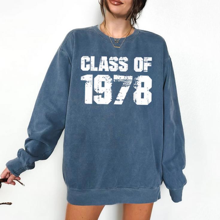 Class Of 1978 High School College Graduation Reunion Comfort Colors Sweatshirt