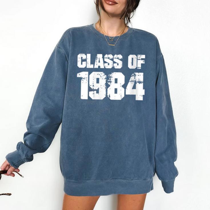 Class Of 1984 High School College Graduation Reunion Comfort Colors Sweatshirt