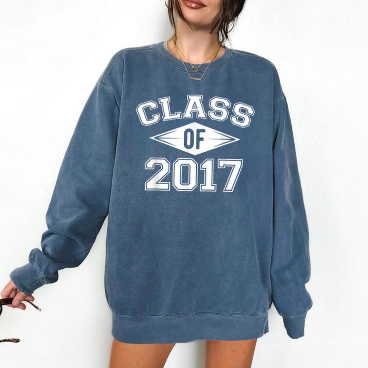 Class Of 2017 Graduation Shirt Senior For Graduates Comfort Colors Sweatshirt