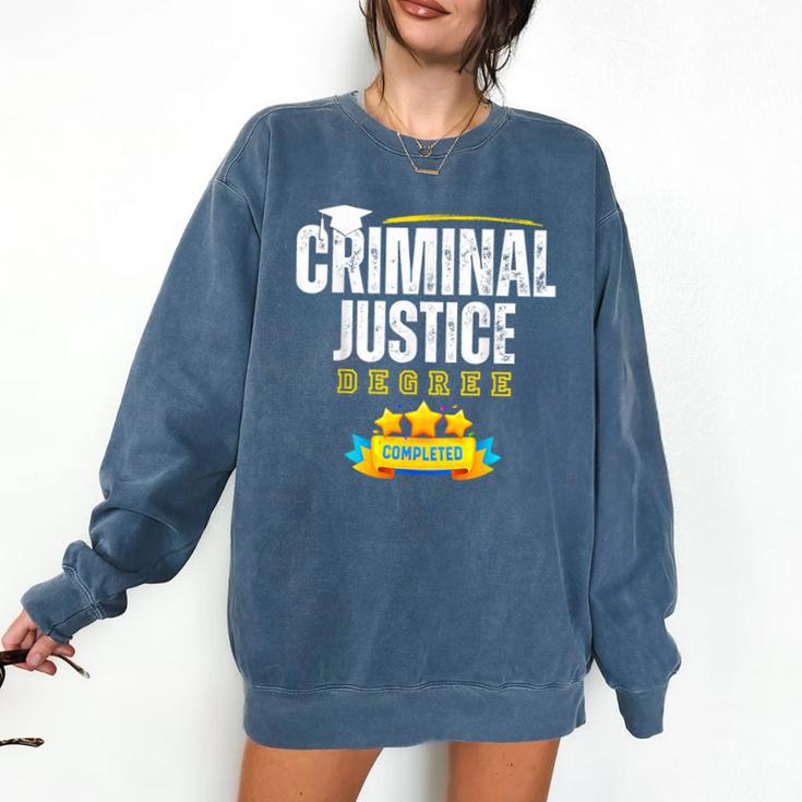 Criminal Justice Degree Graduation Senior Celebration Grad Comfort Colors Sweatshirt