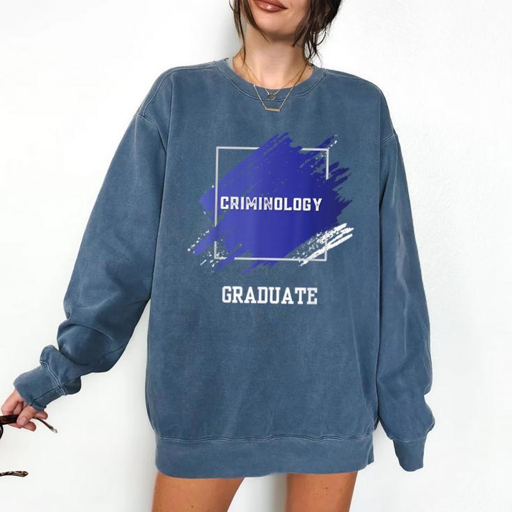Criminology Graduation Graduated Degree University Student Comfort Colors Sweatshirt