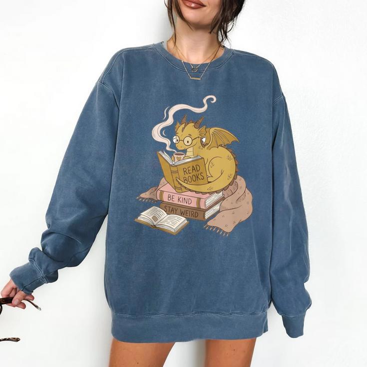 Cute Dragon Be Kind Stay Weird Read Books Comfort Colors Sweatshirt