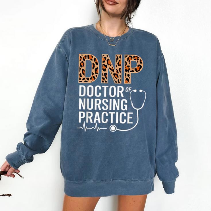 DNP Doctor Of Nursing Practice Medical School Graduation Comfort Colors Sweatshirt