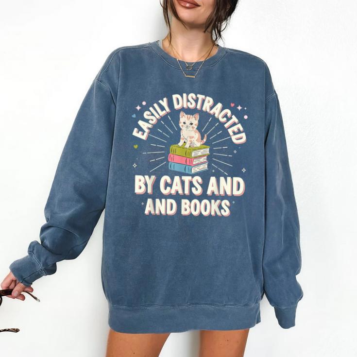 Easily Distracted By Cats & Books Tee Reader Book Worm Comfort Colors Sweatshirt