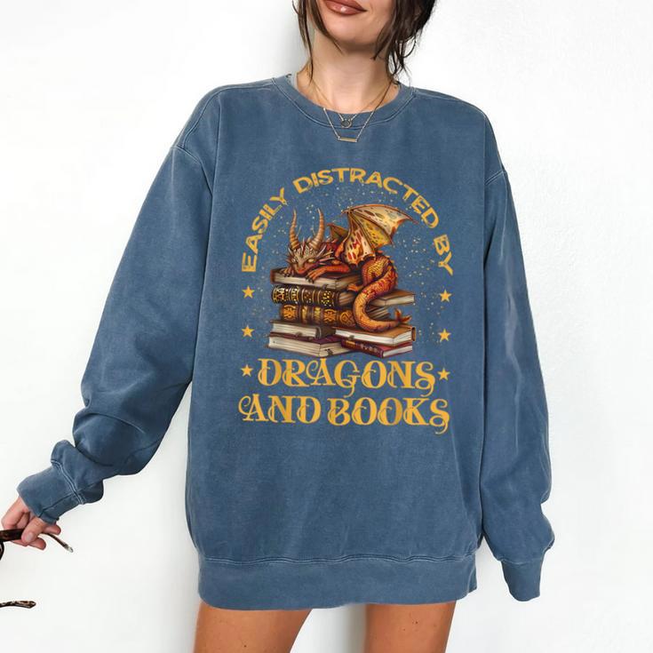 Easily Distracted By Dragons And Books Fantasy Book Lover Comfort Colors Sweatshirt