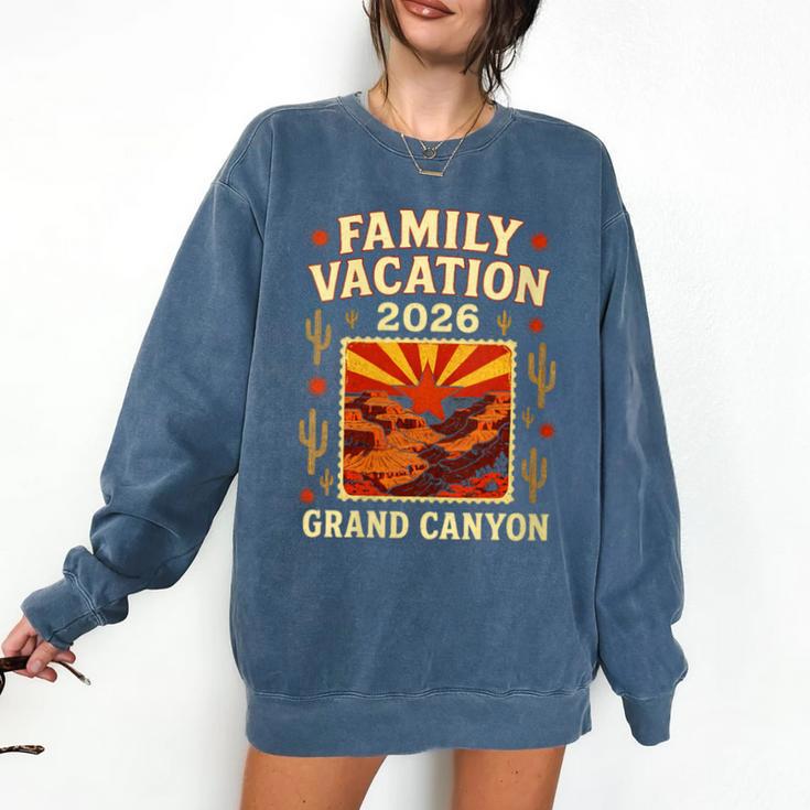 Family Vacation Grand Canyon 2026 Nostalgia Comfort Colors Sweatshirt