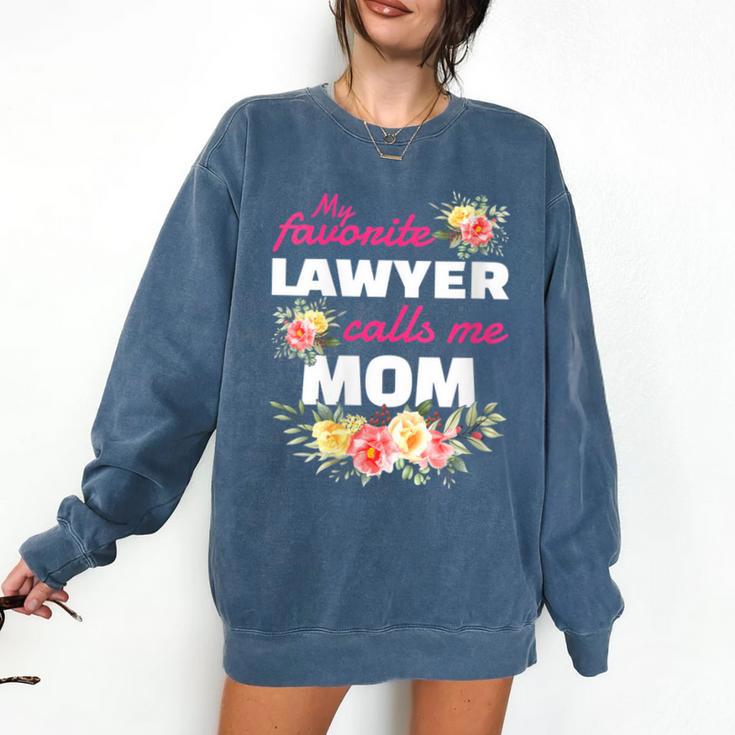 My Favorite Lawyer Calls Me Mom Graduation Comfort Colors Sweatshirt