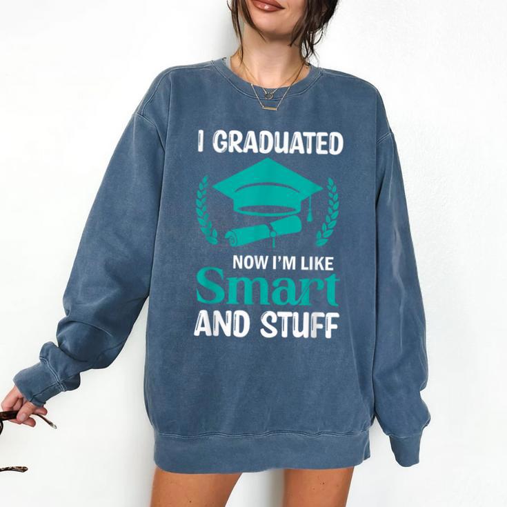 I Graduated Smart Graduation Student College University Comfort Colors Sweatshirt