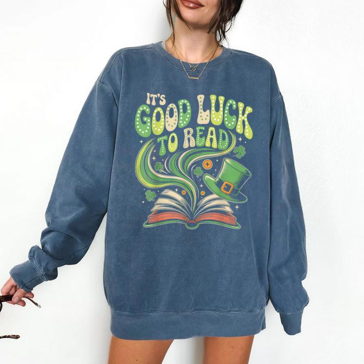 Groovy It's Good Luck To Read St Patrick's Day Book Lucky Comfort Colors Sweatshirt