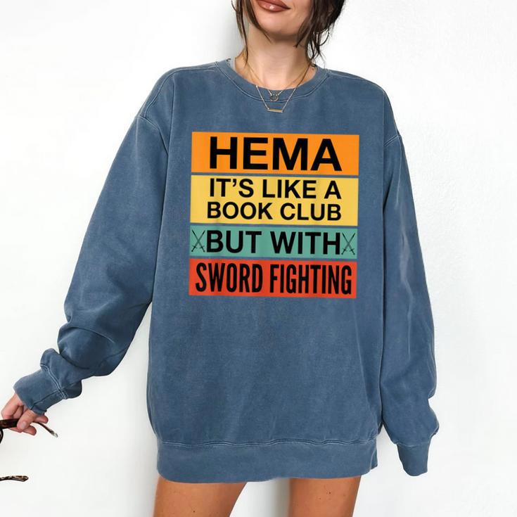 Hema Definition Like A Book Club With Swords Comfort Colors Sweatshirt