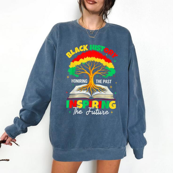 Honoring Past Inspiring Future History Month Book Tree Comfort Colors Sweatshirt