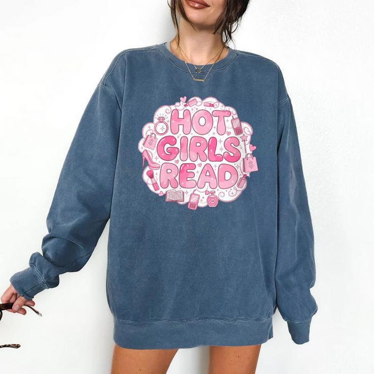 Hot Girls Read Pink Aesthetic Book Lover Reading Comfort Colors Sweatshirt