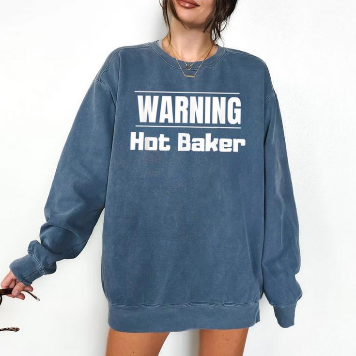 Hot Sexy Baker T-Shirt For Graduation Or Baking Competition Comfort Colors Sweatshirt