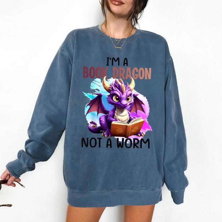 I'm A Book Dragon Not A Worm Comfort Colors Sweatshirt