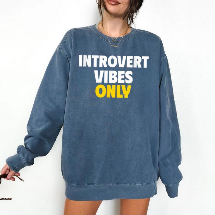 Introvert Vibes Only Comfort Colors Sweatshirt
