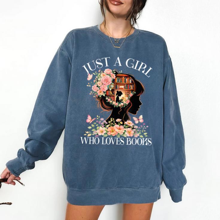 Just A Girl Who Loves Books Book Lover Reading For Women Comfort Colors Sweatshirt