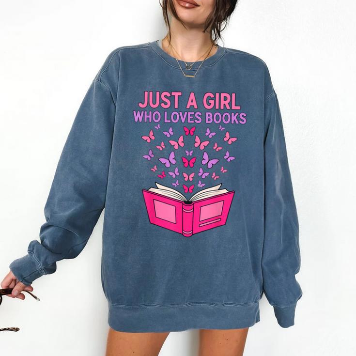 Just A Girl Who Loves Books Butterflies Reading Comfort Colors Sweatshirt