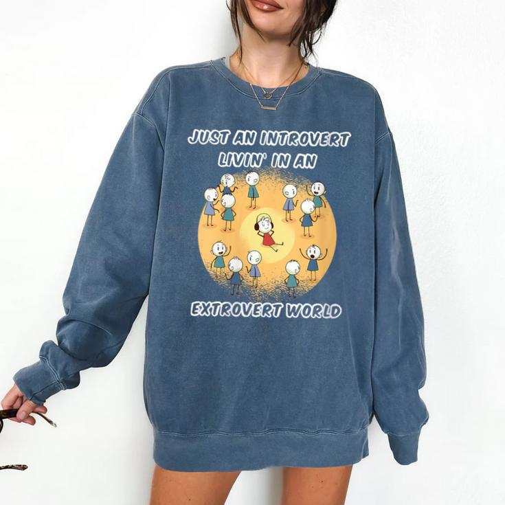 Just An Introvert Living In An Extrovert World Stickmen Comfort Colors Sweatshirt