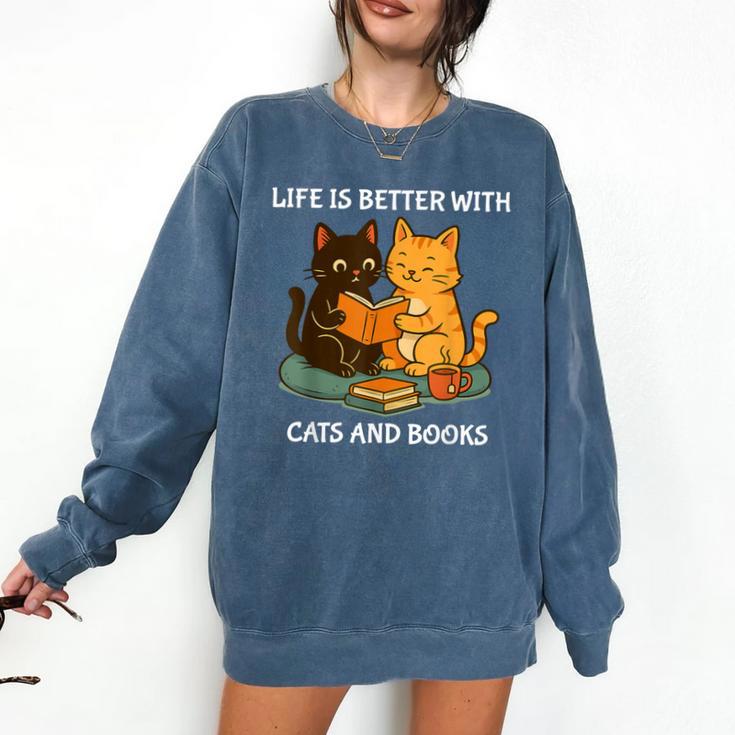 Life Is Better With Cats And Books Cute Cat Lover Comfort Colors Sweatshirt