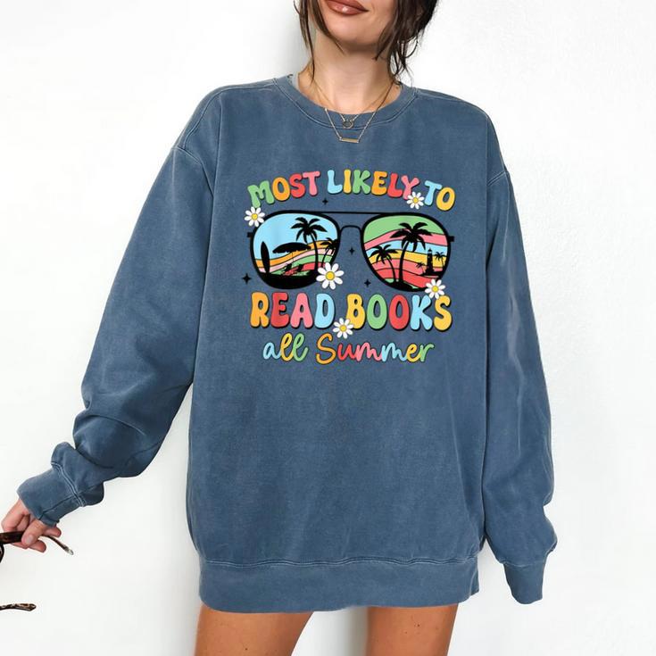 Most Likely To Read Books All Summer Book Lovers Comfort Colors Sweatshirt