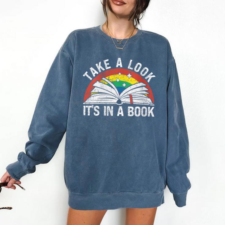 Take a Look It's In a Book Reading Vintage Retro Rainbow Comfort Colors Sweatshirt