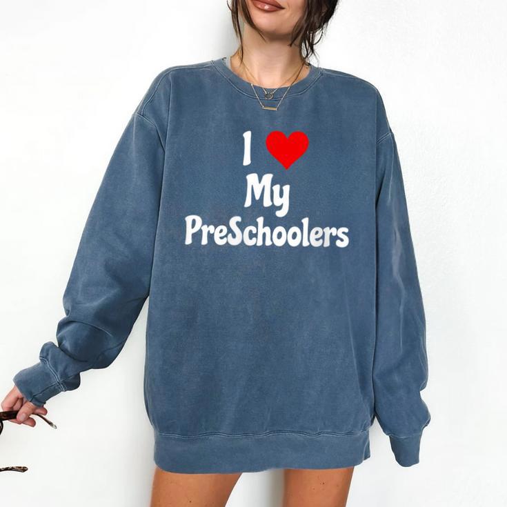 I Love My PreSchool Students Teachers Educators Graduation Comfort Colors Sweatshirt