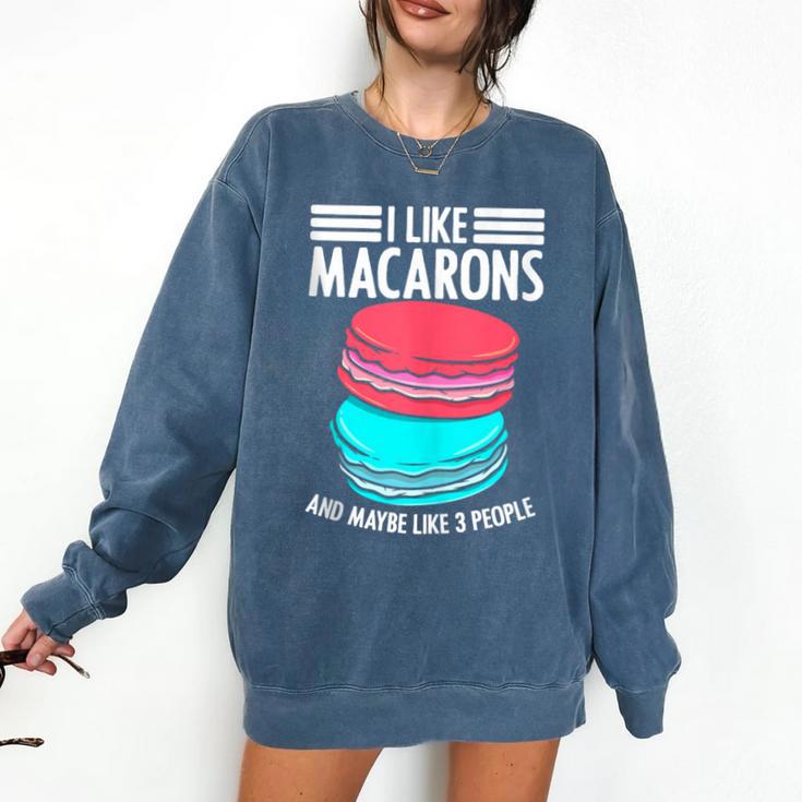 Macaroons Dessert Antisocial Introvert Pastries Food Lover Comfort Colors Sweatshirt