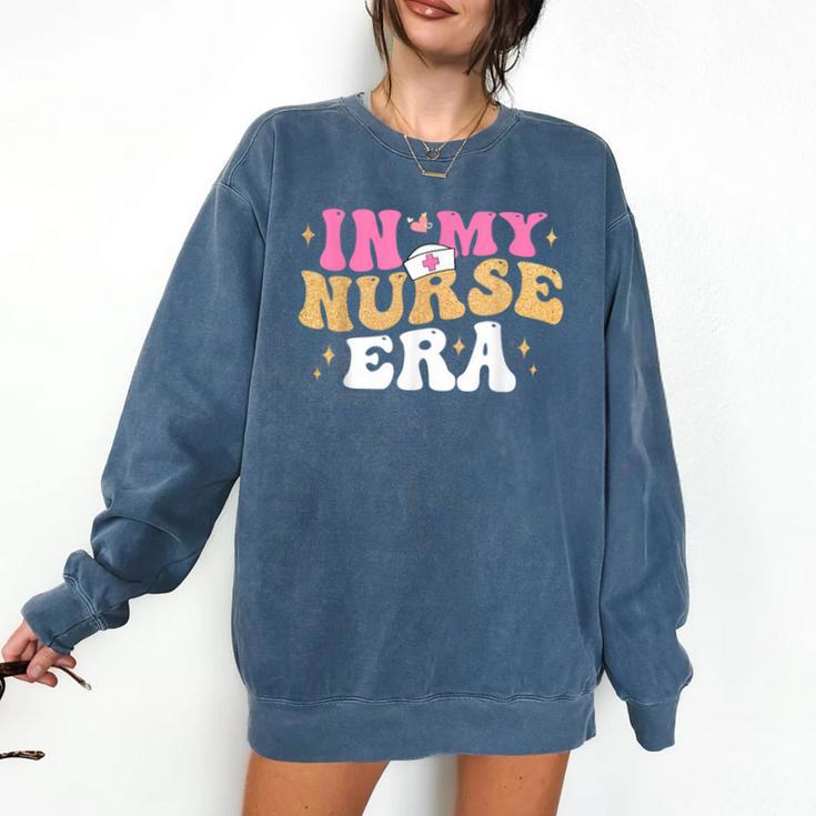 In My Nurse Era Nursing School Graduation Women Comfort Colors Sweatshirt