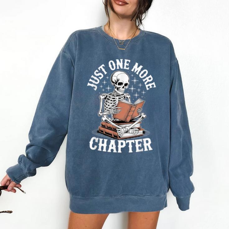 One More Chapter Skeleton Reading Books Lovers Readers Comfort Colors Sweatshirt