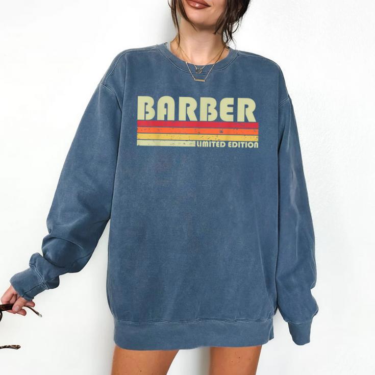 Personal Christmas Retro Vintage Graduation BARBER Job Title Profession Birthday Worker Idea Comfort Colors Sweatshirt