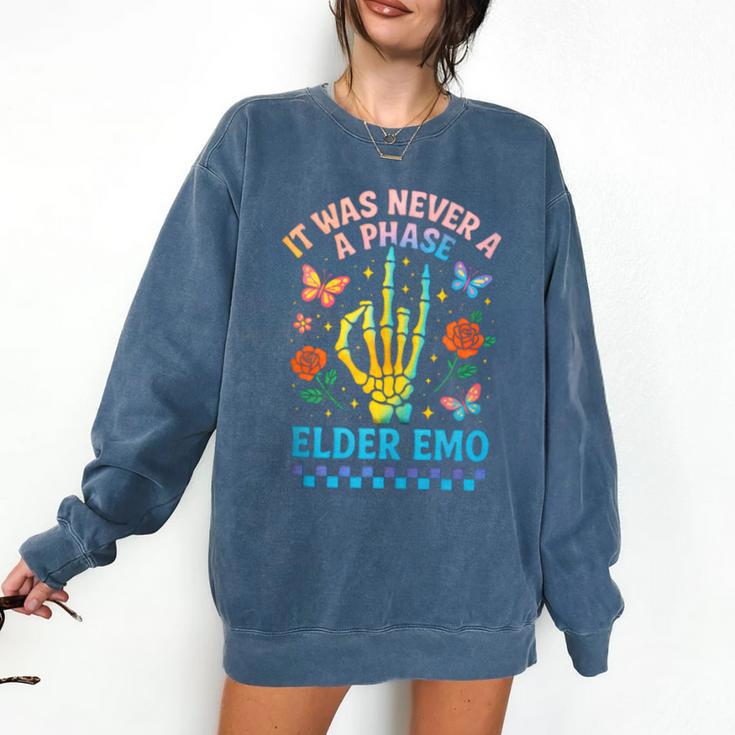It Was Never A Phase Elder Emo Nostalgia Comfort Colors Sweatshirt