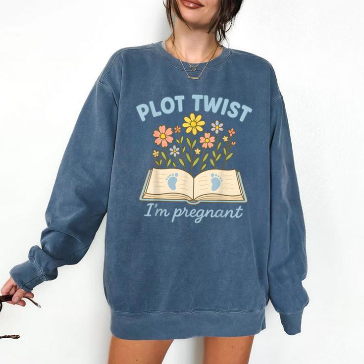 Plot Twist I'm Pregnant Literary Pregnancy Announcement Book Comfort Colors Sweatshirt