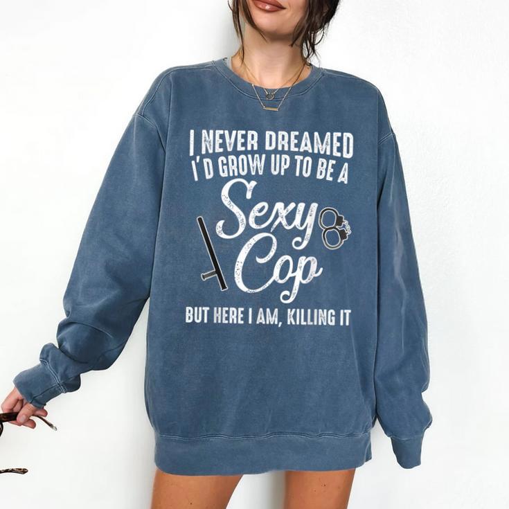 Police Officer Police Graduation Cop Birthday Comfort Colors Sweatshirt