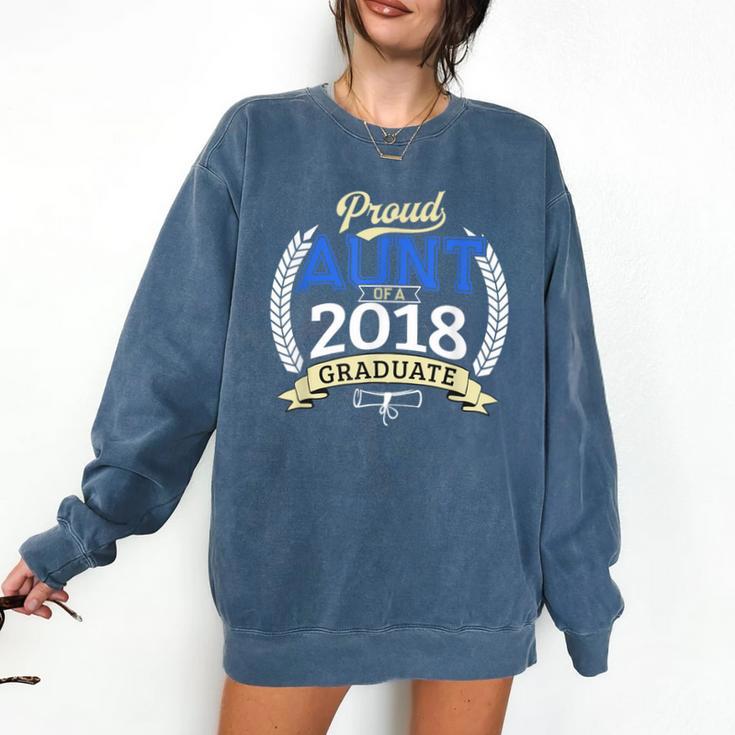 Proud Aunt Of 2018 Graduate Shirt Graduation Grad Comfort Colors Sweatshirt