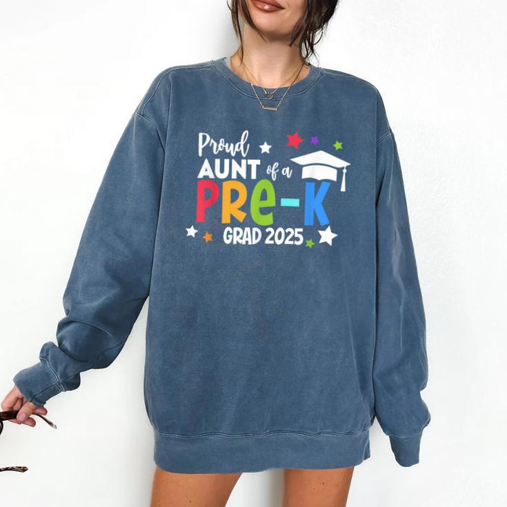 Proud Aunt Of A Pre-K 2025 Graduate Class Of 2025 Graduation Comfort Colors Sweatshirt
