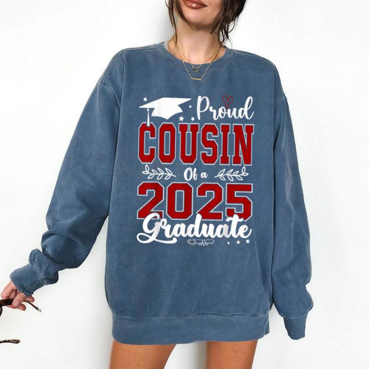 Proud Cousin Of A 2025 Graduate For Graduation Comfort Colors Sweatshirt