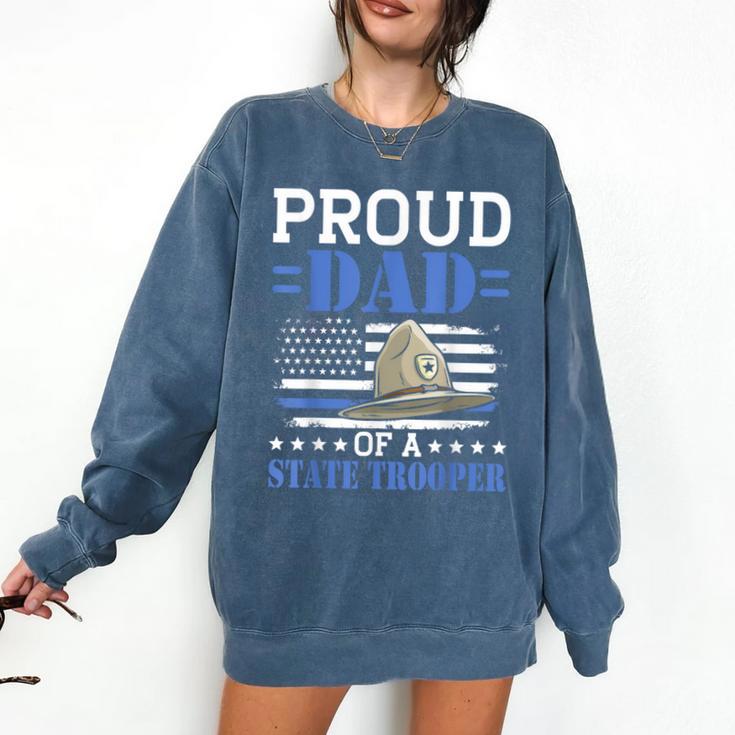 Proud Dad Of A State Trooper Police Officer Graduation Comfort Colors Sweatshirt