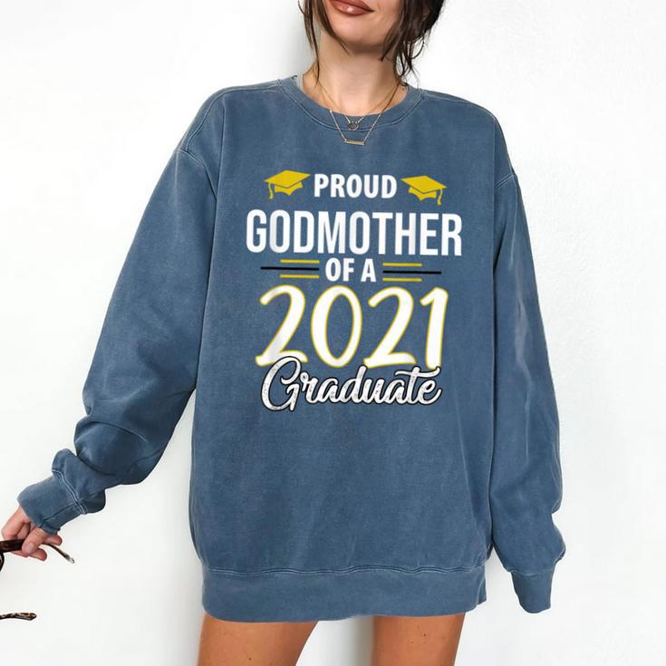 Proud Godmother Of A 2021 Graduate Graduation Clothes MBA Comfort Colors Sweatshirt