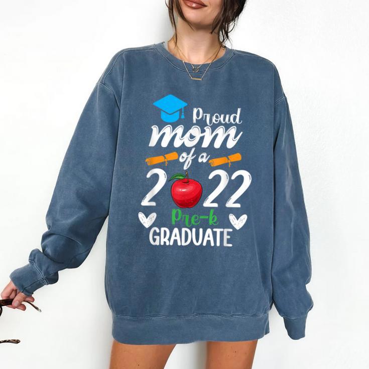 Proud Mom Of 2022 Pre K Graduate Graduation Comfort Colors Sweatshirt