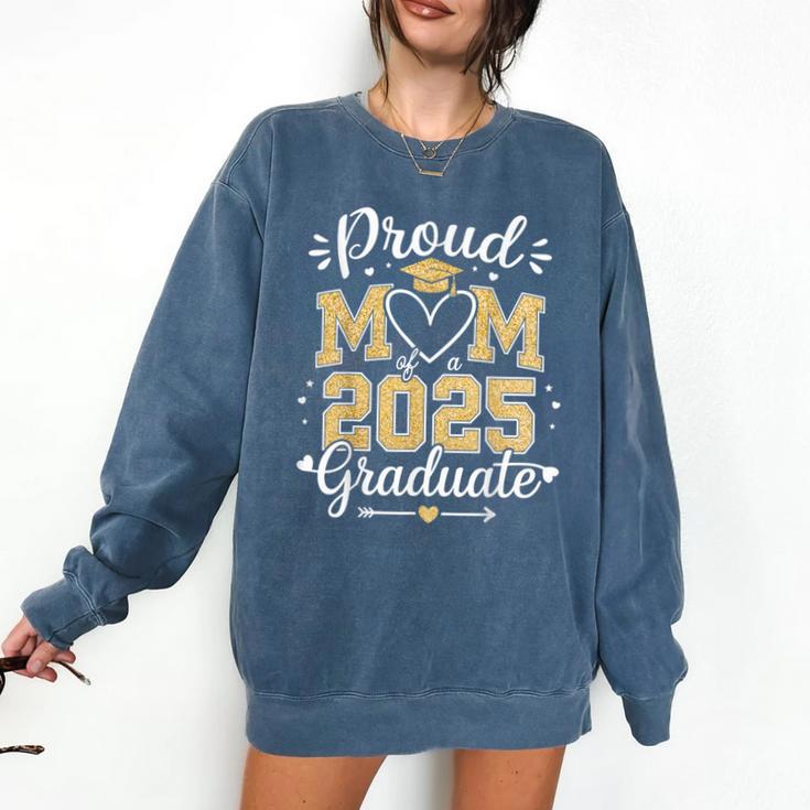 Proud Mom Of a 2025 Graduate Class Of 2025 Graduation Comfort Colors Sweatshirt