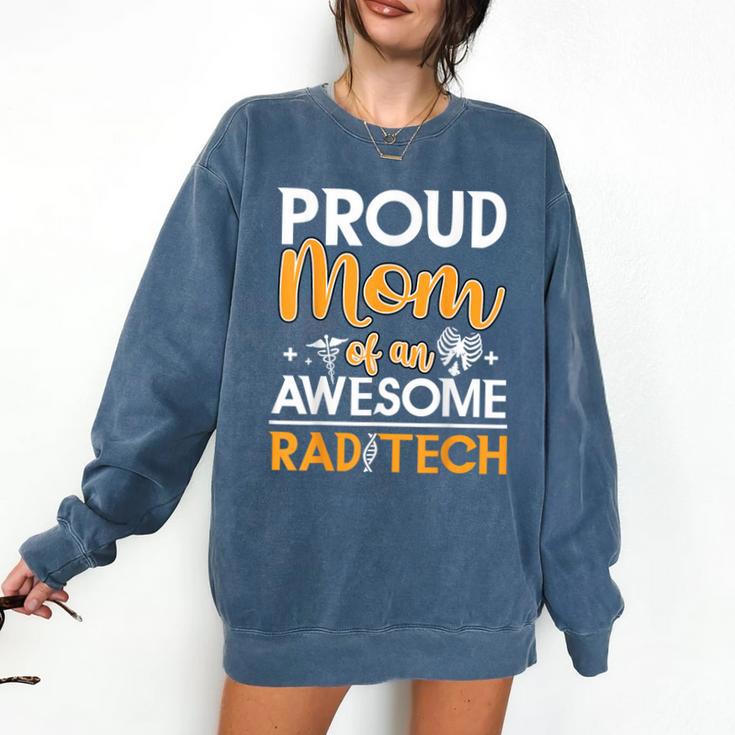Proud Mom Of An Awesome Rad Tech Graduation Matching Family Comfort Colors Sweatshirt