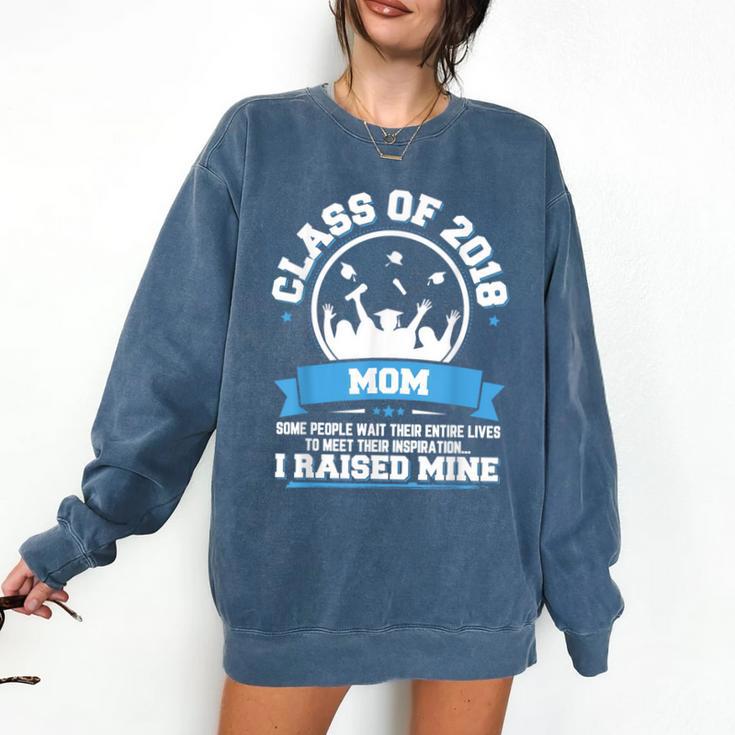 Proud Mom Of A Class Of 2018 Graduate TShirt Graduation Comfort Colors Sweatshirt