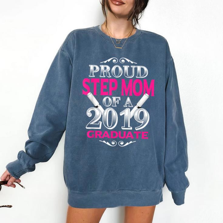 Proud Step Mom Of 2019 Graduate Class 2019 Tshirt Graduation Comfort Colors Sweatshirt