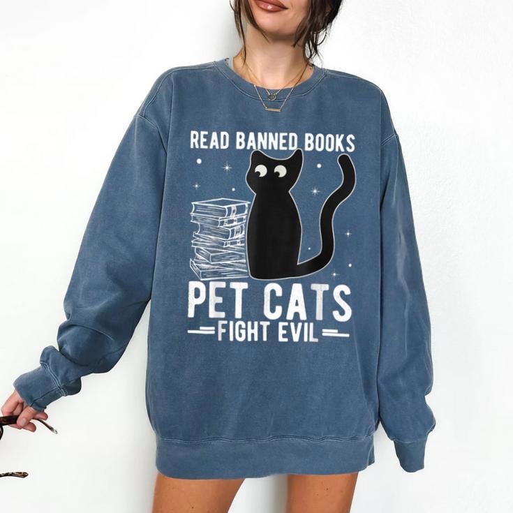 Read Banned Books Pet Cats Fight Evil Read Banned Books Comfort Colors Sweatshirt