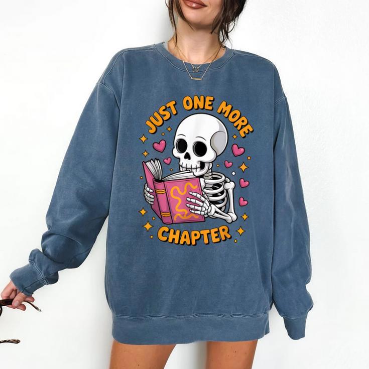 Read Books Lover Bookworm Cute Reading Just One More Chapter Comfort Colors Sweatshirt