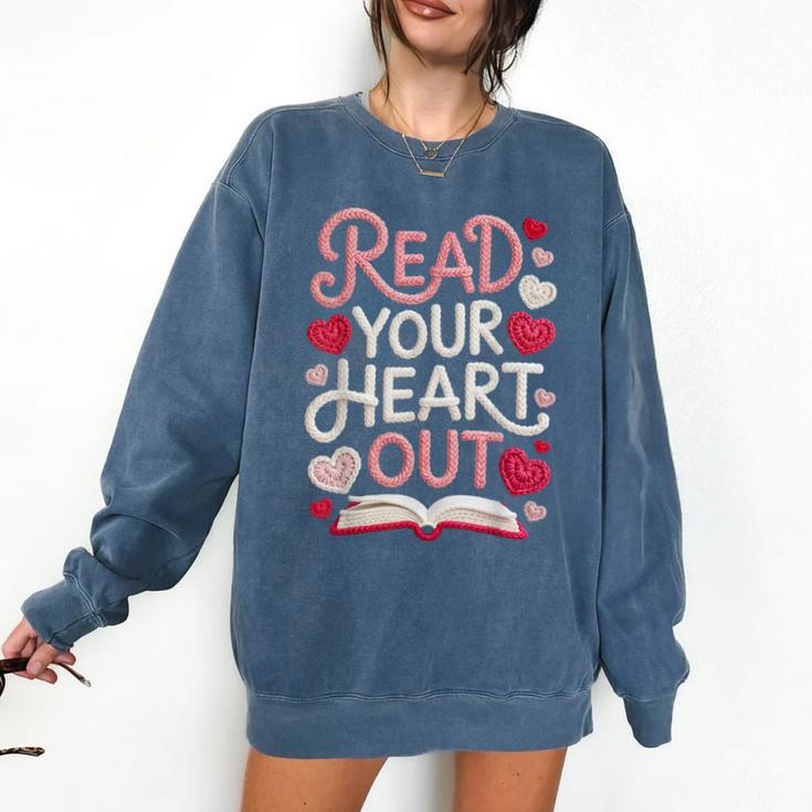 Read Your Cute Heart Out Teacher Librarian Love Reading Book Comfort Colors Sweatshirt