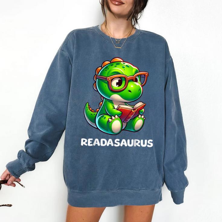 Readasaurus Reading Dinosaur Book Reader Bookworm Comfort Colors Sweatshirt