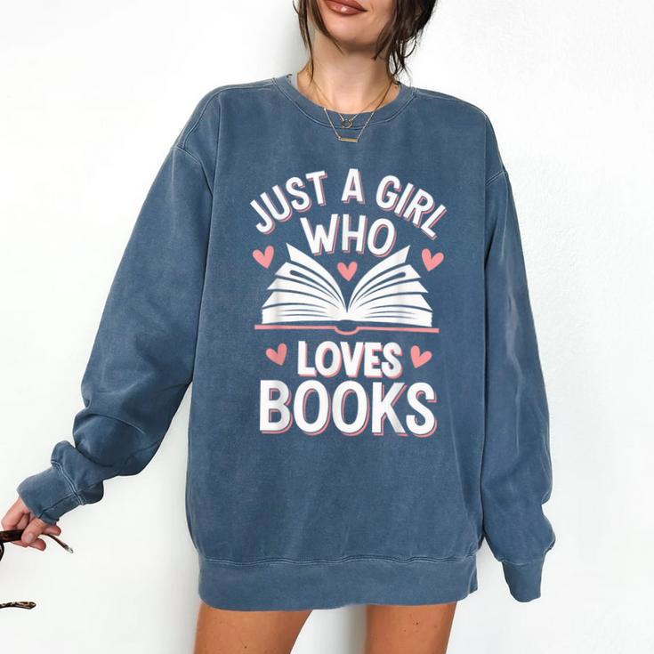 Reading Just A Girl Who Loves Books Comfort Colors Sweatshirt