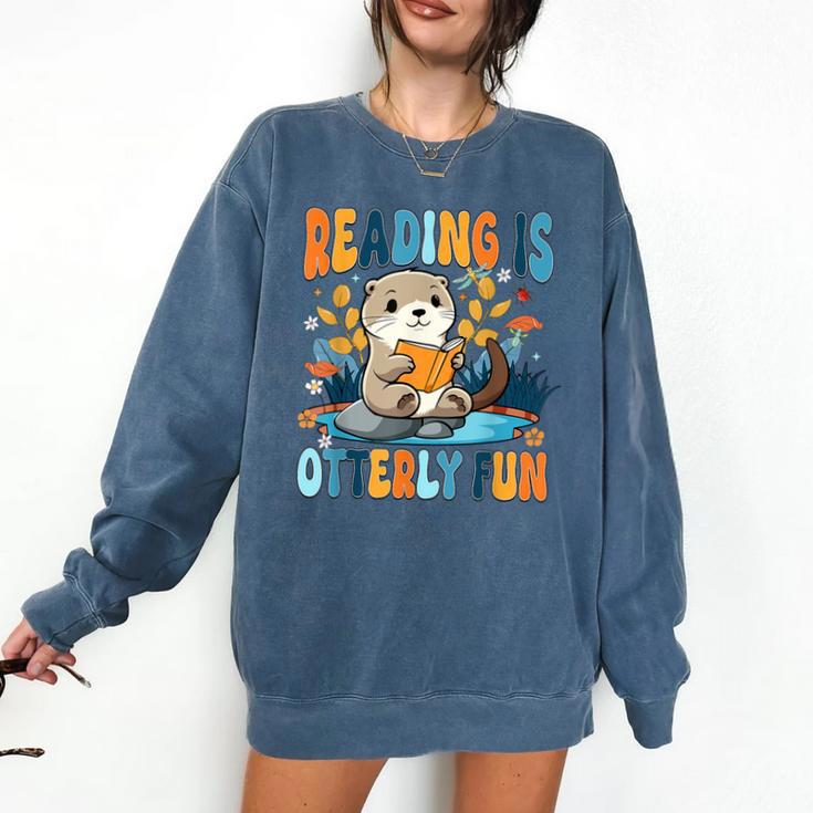 Reading Is Otterly Fun Sea Otter Book Lover Bookworm Comfort Colors Sweatshirt